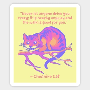 Cheshire Cat Quote Magnet